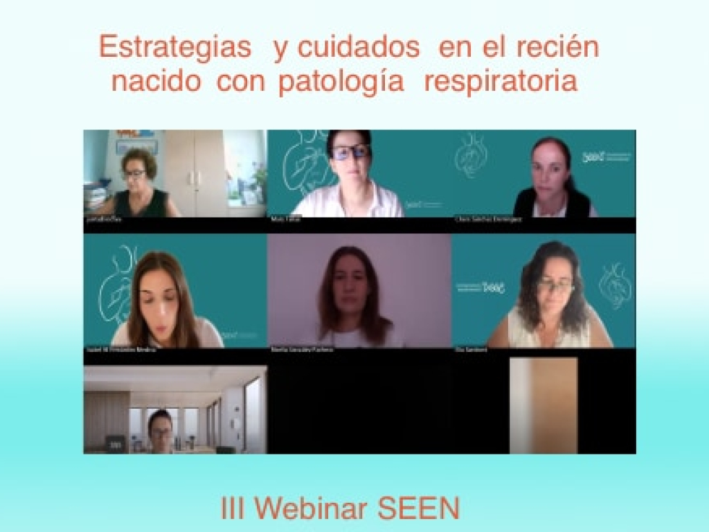 III Webinar SEEN 2025 - Estrategias y cuidados en el recién nacido con patología respiratoria