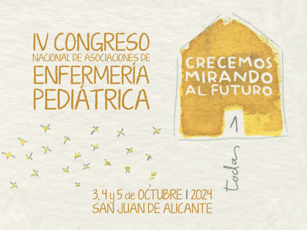 IV Congreso Nacional de Asociaciones de Enfermería Pediátrica