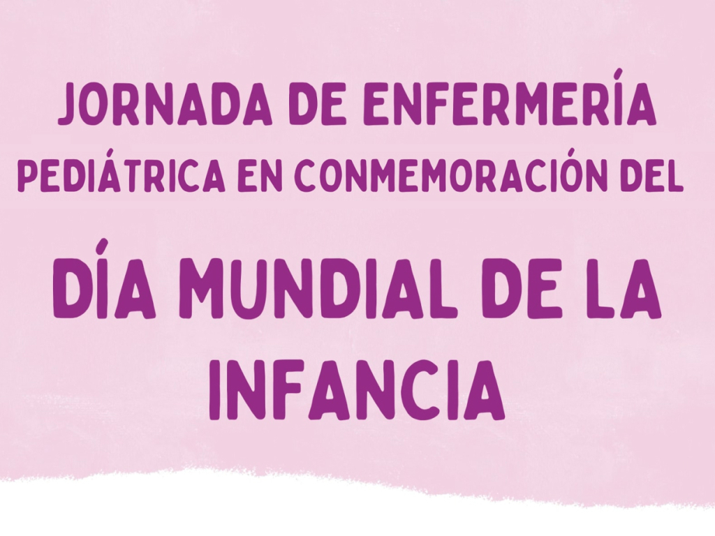 La Enfermería Pediátrica, pilar esencial en la salud y protección de la infancia