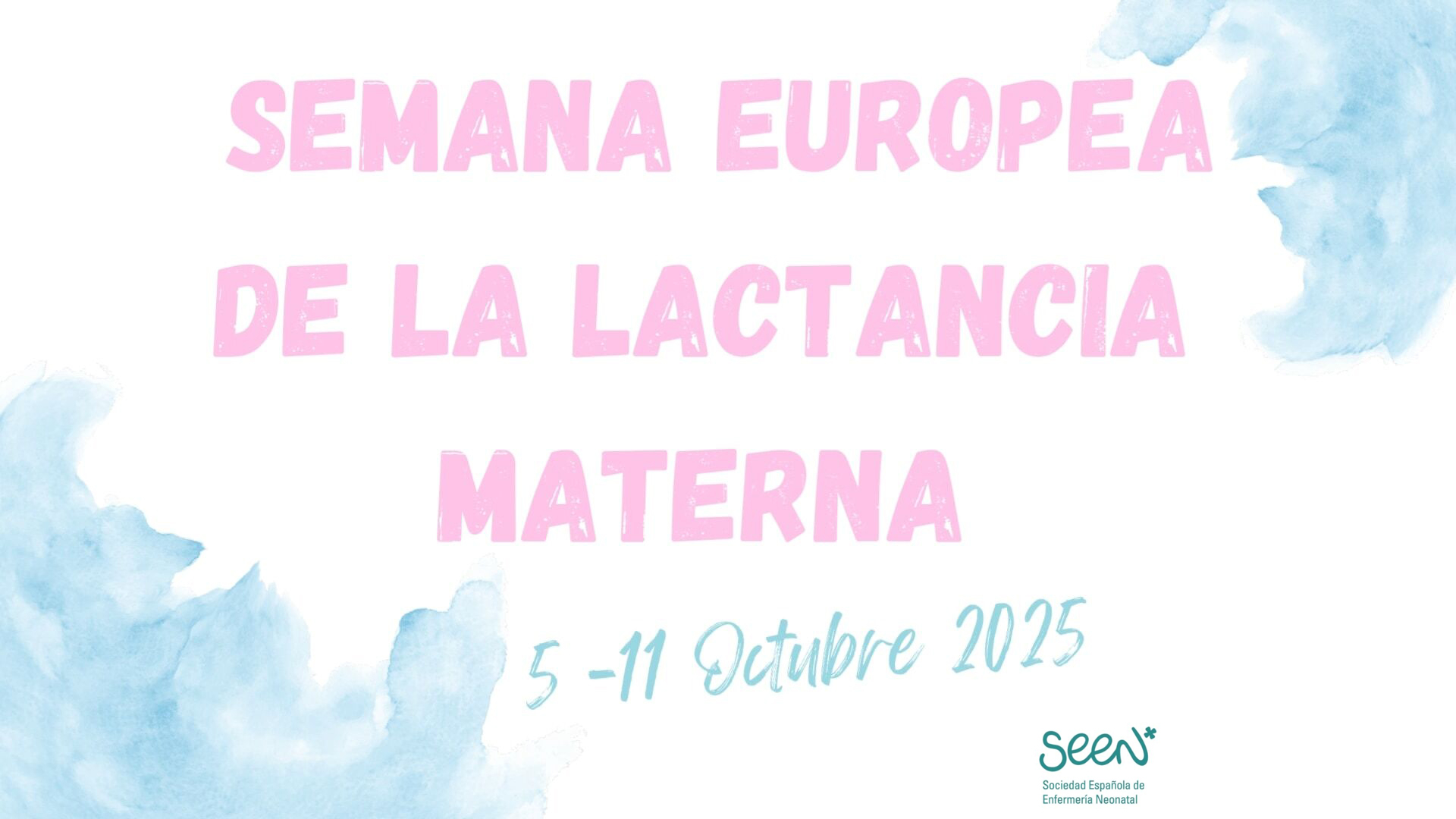 Semana Europea de la Lactancia Materna Octubre 2025