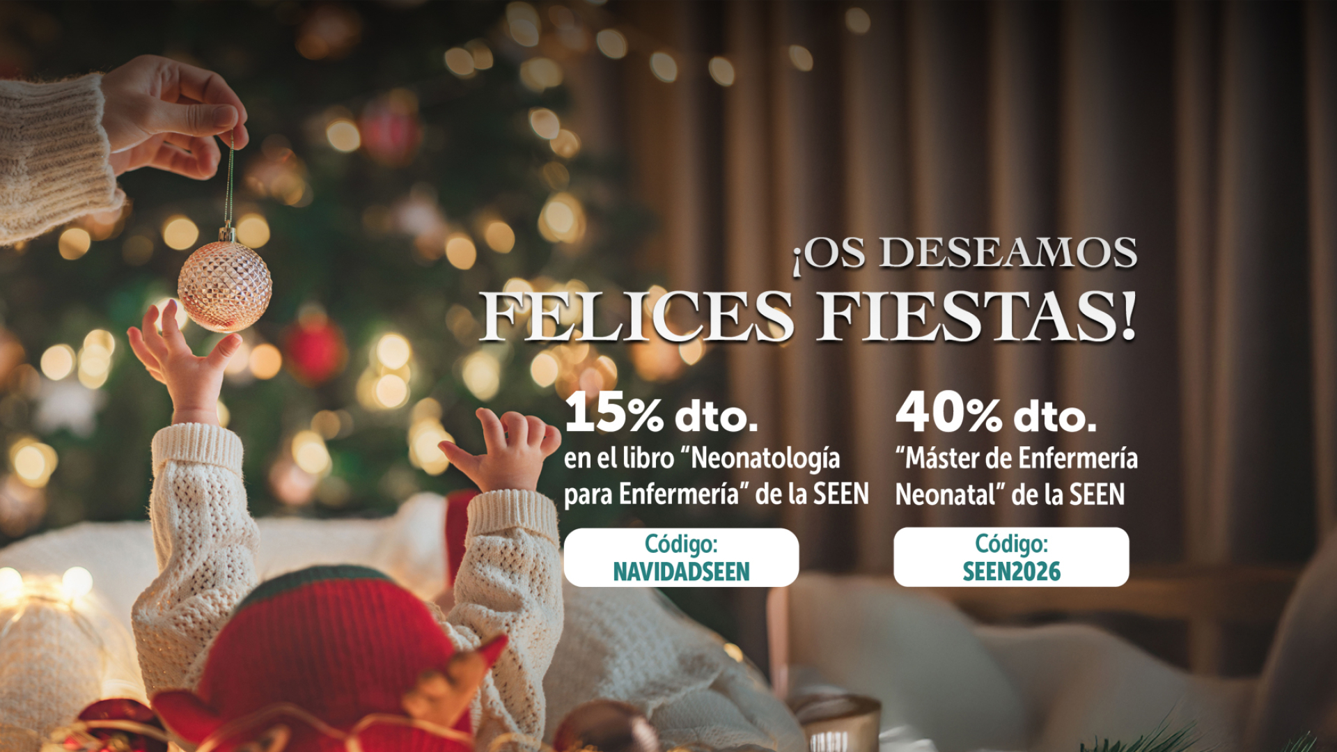 Felicitación Navideña de la Sociedad Española de Enfermería Neonatal (SEEN)