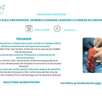 I Webinar SEEN 2026. No solo prevenimos, también curamos lesiones cutáneas en neonatos