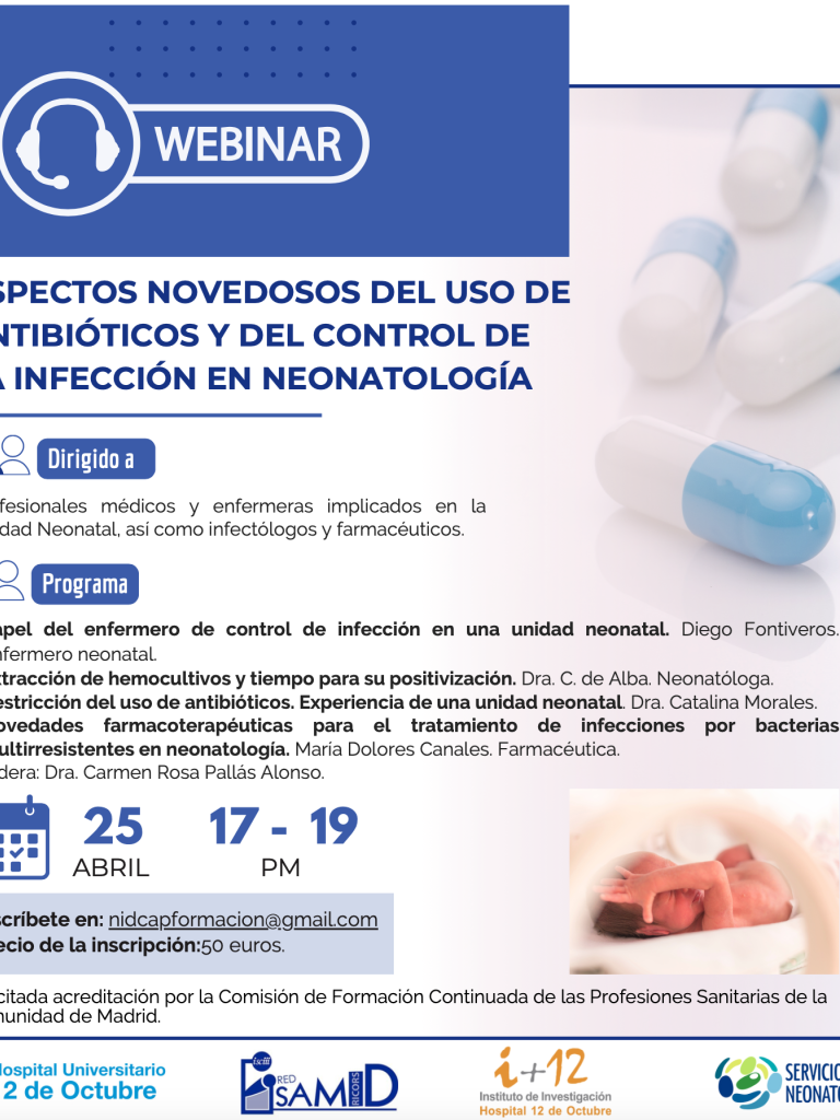 Webinar: Aspectos Novedosos del uso de Antibióticos y del Control de la Infección en Neonatología