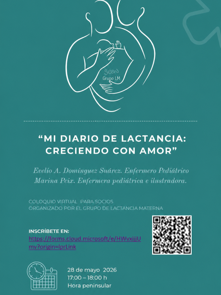 Coloquio Virtual para socios. Grupo de Trabajo Lactancia Materna de la SEEN