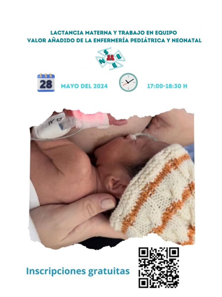 Lactancia Materna y Trabajo en Equipo. Valor añadido de la Enfermería Pediátrica y Neonatal